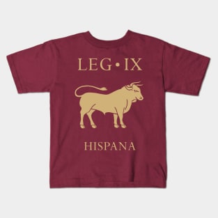 Imperial Roman Army - Legio IX Hispana Kids T-Shirt